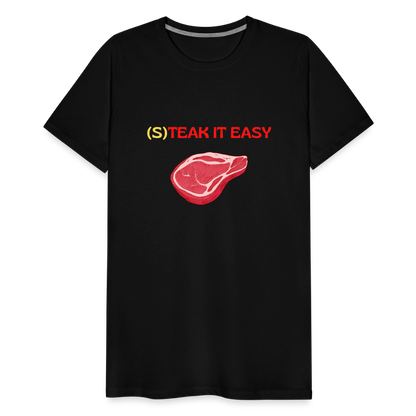 Männer Premium T-Shirt - Steak it Easy - Schwarz