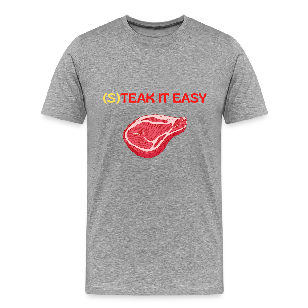 Männer Premium T-Shirt - Steak it Easy - Grau meliert