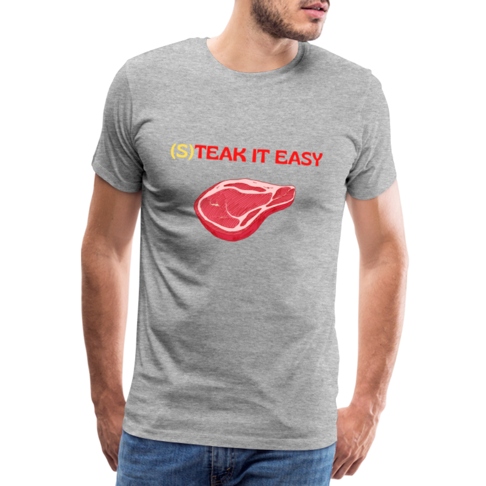 Männer Premium T-Shirt - Steak it Easy - Grau meliert