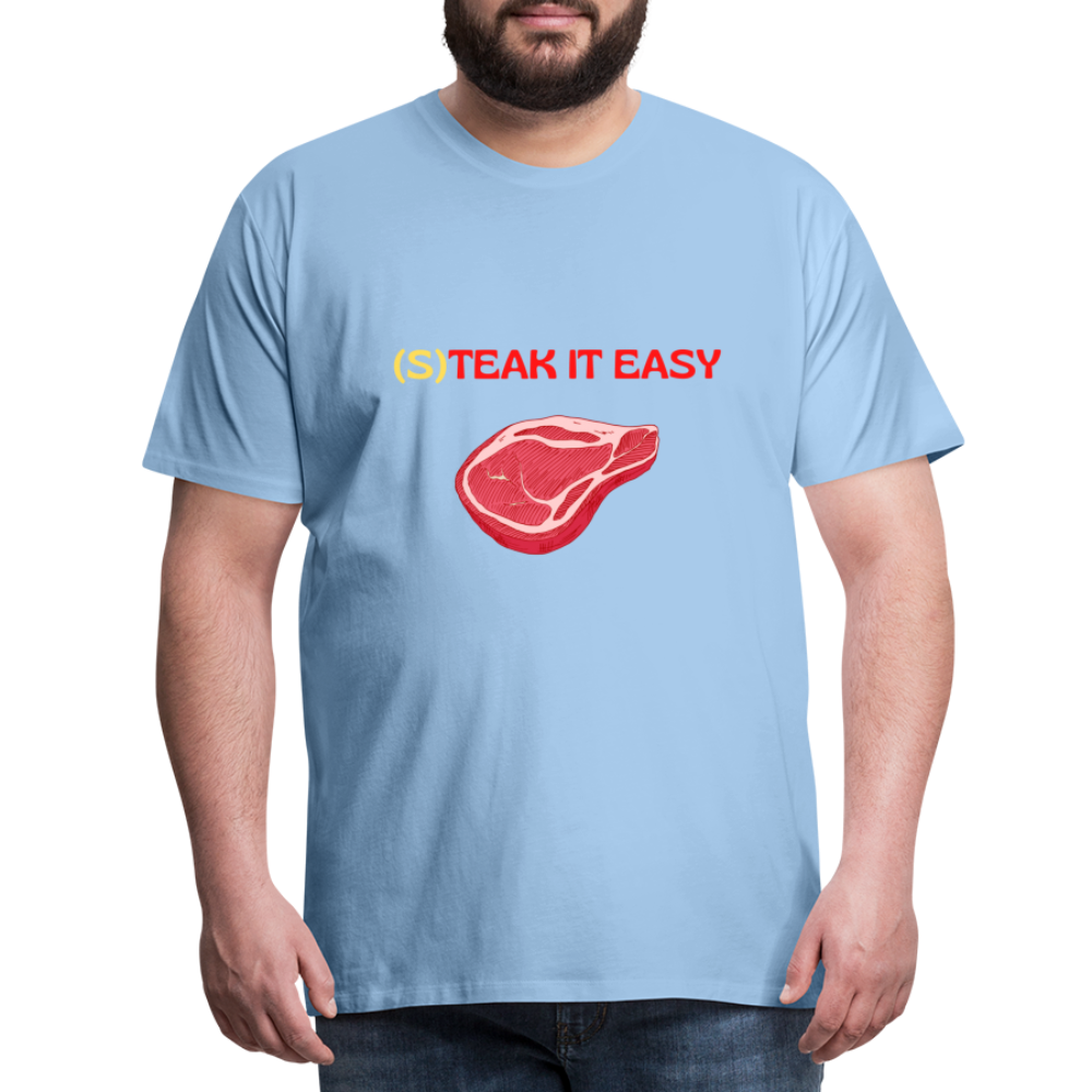 Männer Premium T-Shirt - Steak it Easy - Sky