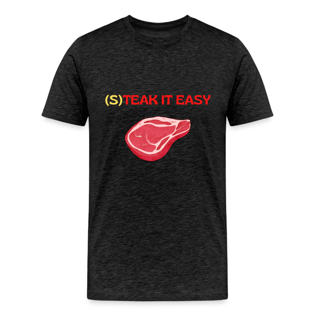 Männer Premium T-Shirt - Steak it Easy - Anthrazit