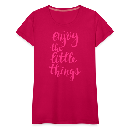 Frauen Premium T-Shirt - Enjoy the little things - dunkles Pink