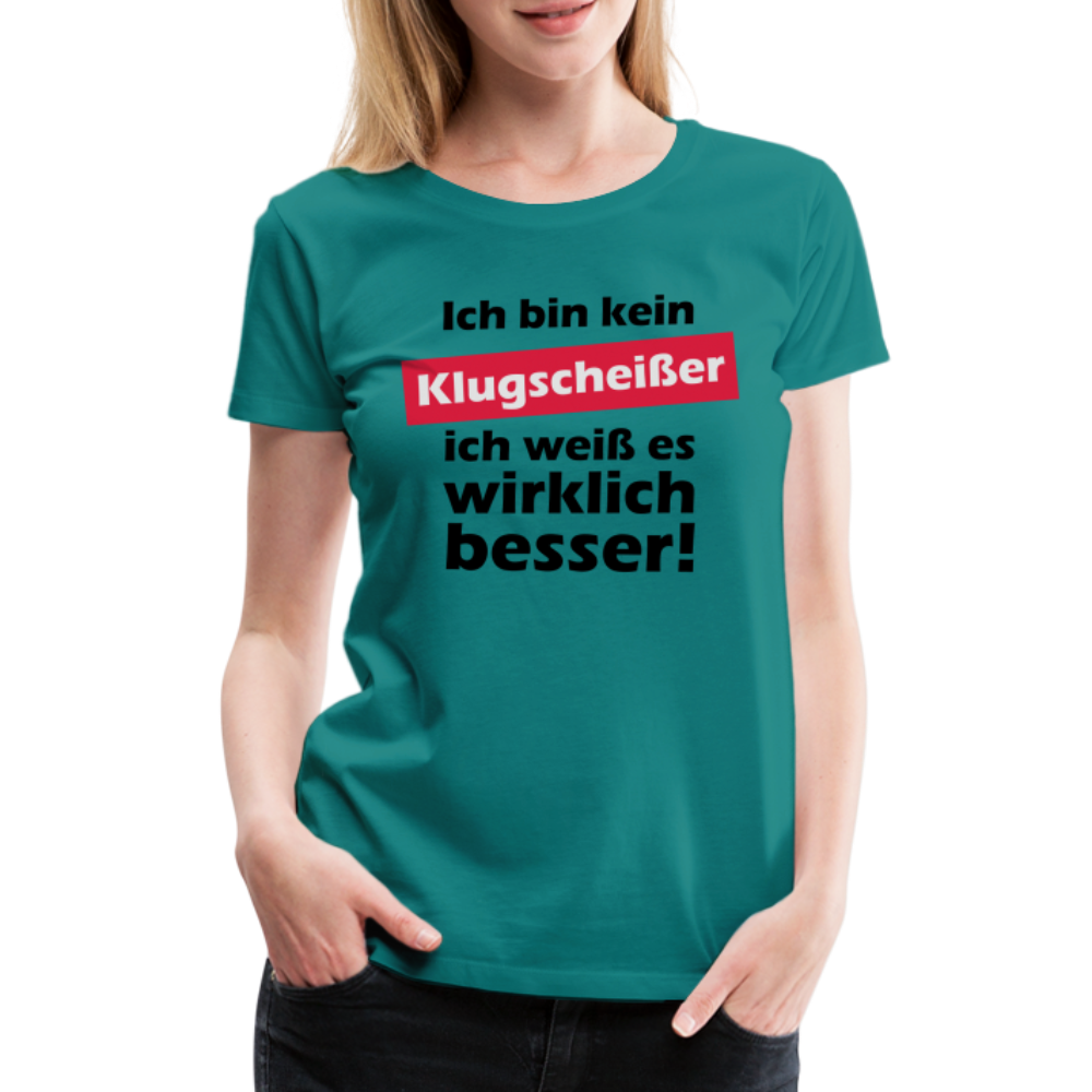 Frauen Premium T-Shirt - Klugscheißer - Divablau