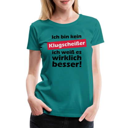 Frauen Premium T-Shirt - Klugscheißer - Divablau