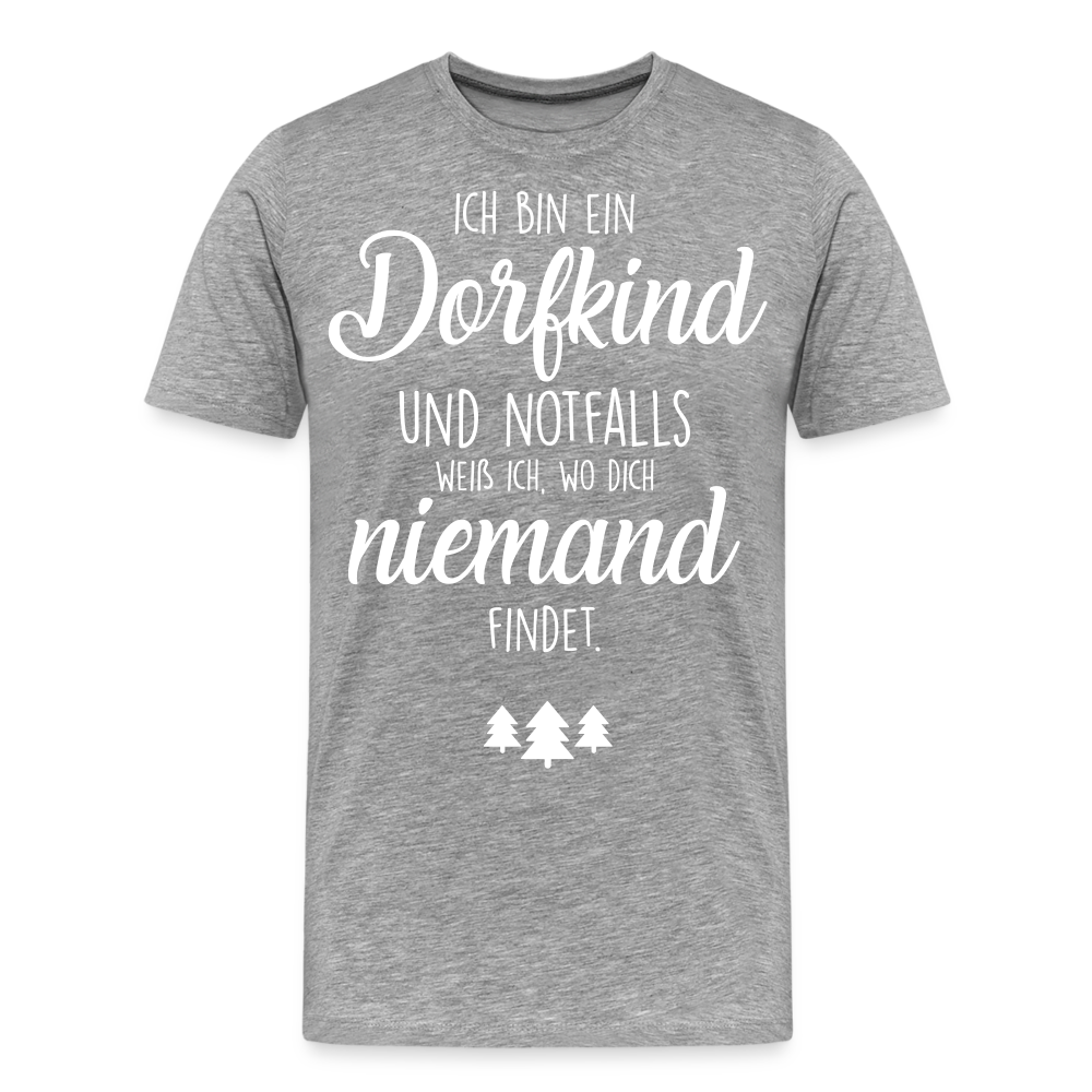 Männer Premium T-Shirt - Dorfkind Spruch - Grau meliert