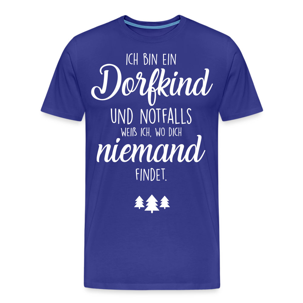 Männer Premium T-Shirt - Dorfkind Spruch - Königsblau