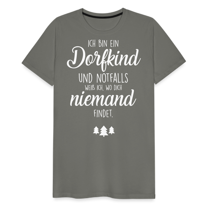 Männer Premium T-Shirt - Dorfkind Spruch - Asphalt