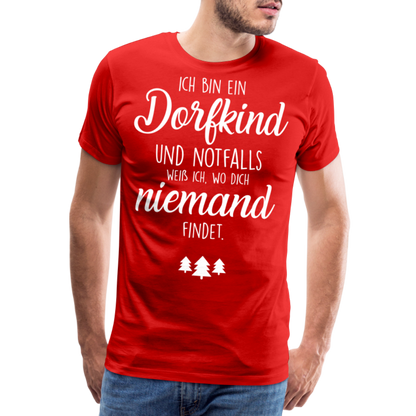 Männer Premium T-Shirt - Dorfkind Spruch - Rot