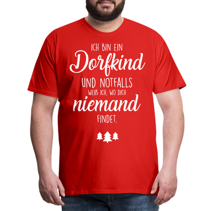 Männer Premium T-Shirt - Dorfkind Spruch - Rot