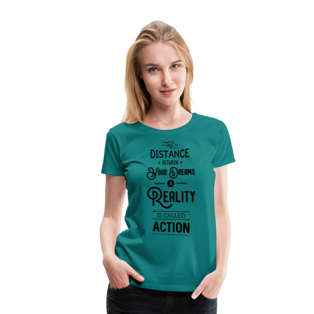 Frauen Premium T-Shirt - Dreams & Reality - Divablau