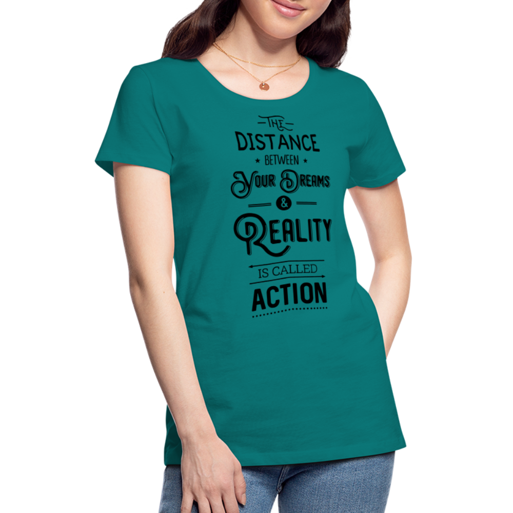 Frauen Premium T-Shirt - Dreams & Reality - Divablau