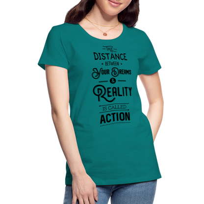 Frauen Premium T-Shirt - Dreams & Reality - Divablau