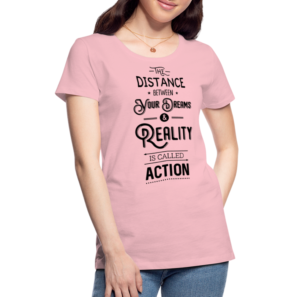 Frauen Premium T-Shirt - Dreams & Reality - Hellrosa