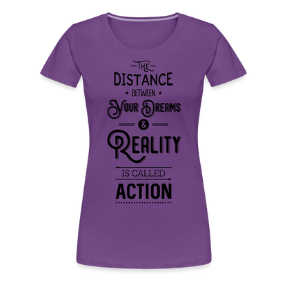 Frauen Premium T-Shirt - Dreams & Reality - Lila