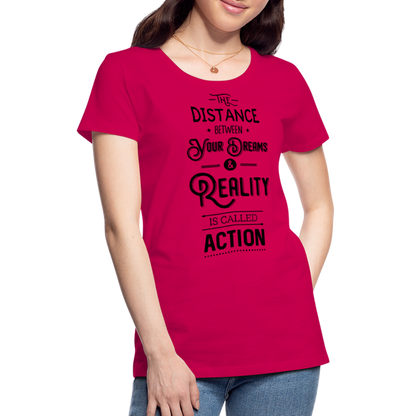 Frauen Premium T-Shirt - Dreams & Reality - dunkles Pink