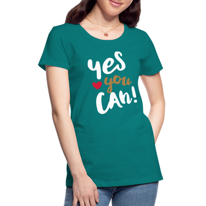 Frauen Premium T-Shirt - Yes you can! - Divablau