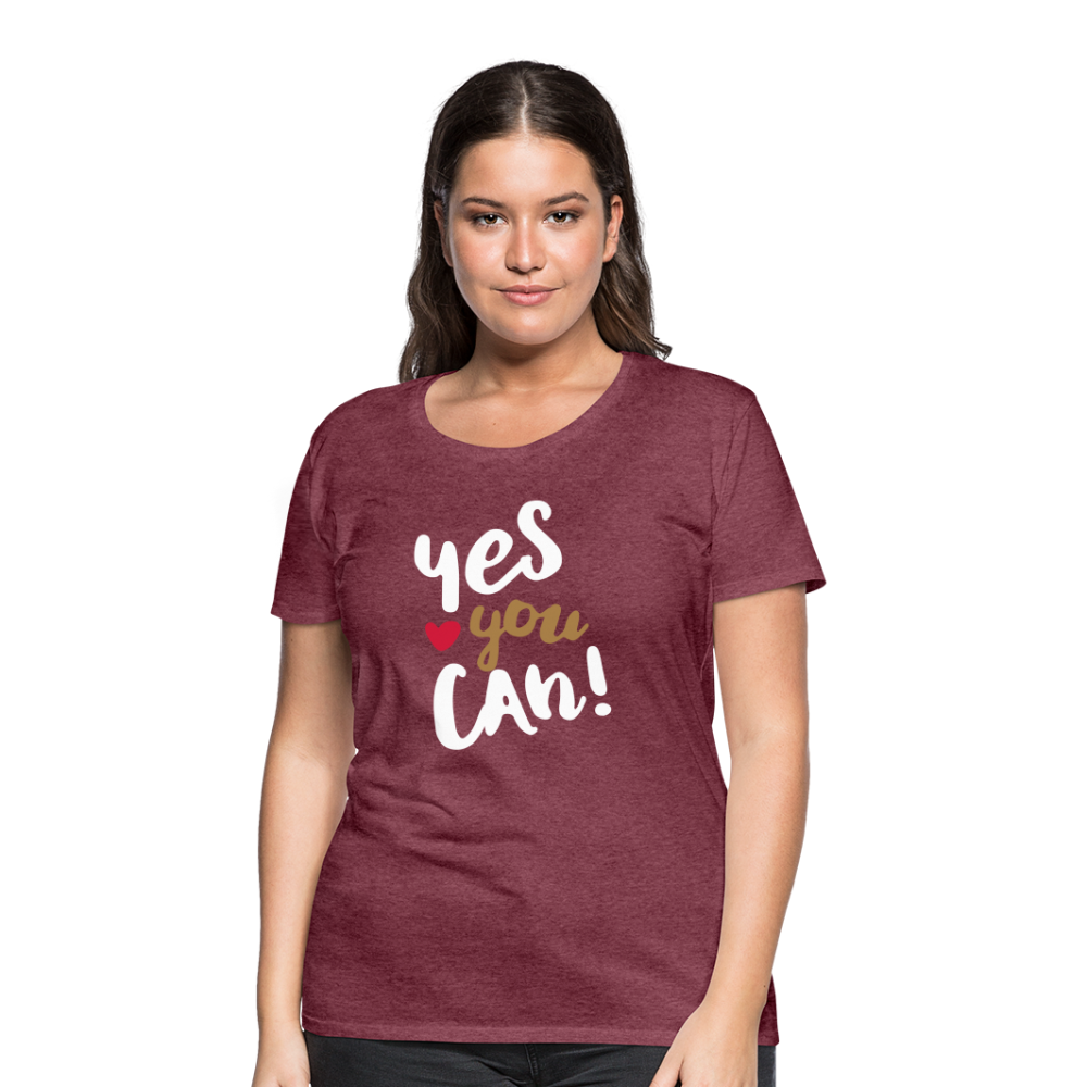 Frauen Premium T-Shirt - Yes you can! - Bordeauxrot meliert