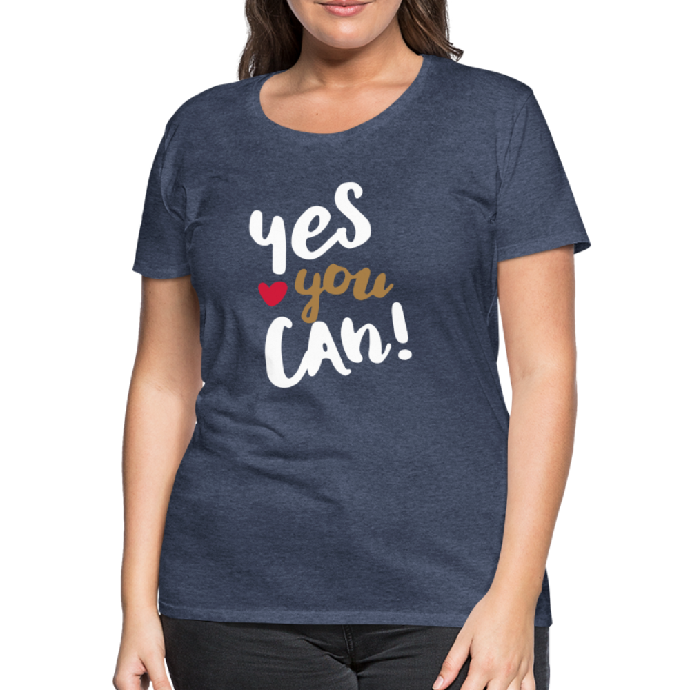 Frauen Premium T-Shirt - Yes you can! - Blau meliert