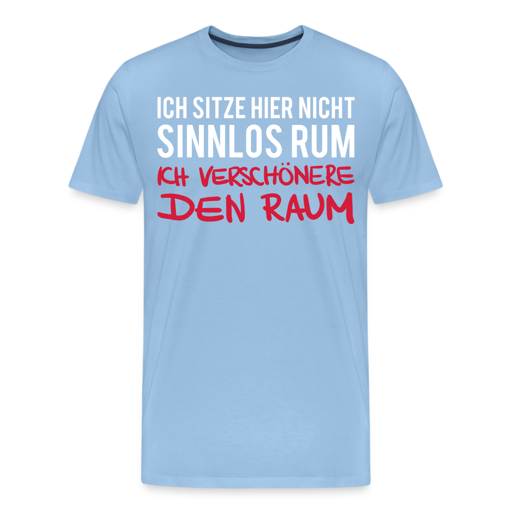 Männer Premium T-Shirt Ich sitze hier - Sky