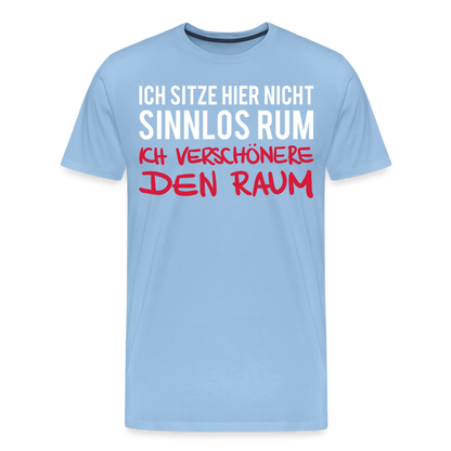 Männer Premium T-Shirt Ich sitze hier - Sky