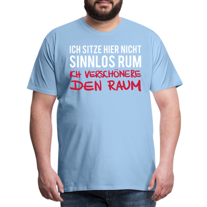 Männer Premium T-Shirt Ich sitze hier - Sky