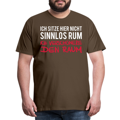 Männer Premium T-Shirt Ich sitze hier - Edelbraun