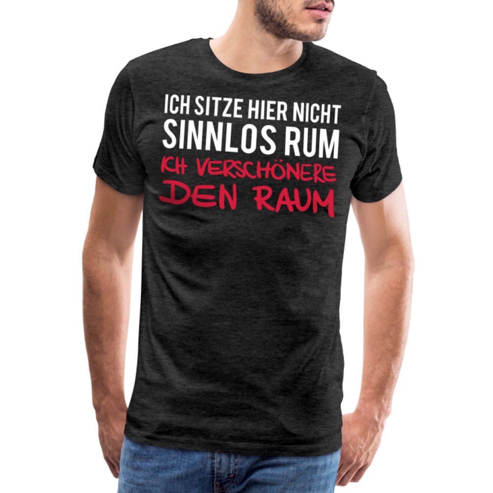 Männer Premium T-Shirt Ich sitze hier - Anthrazit