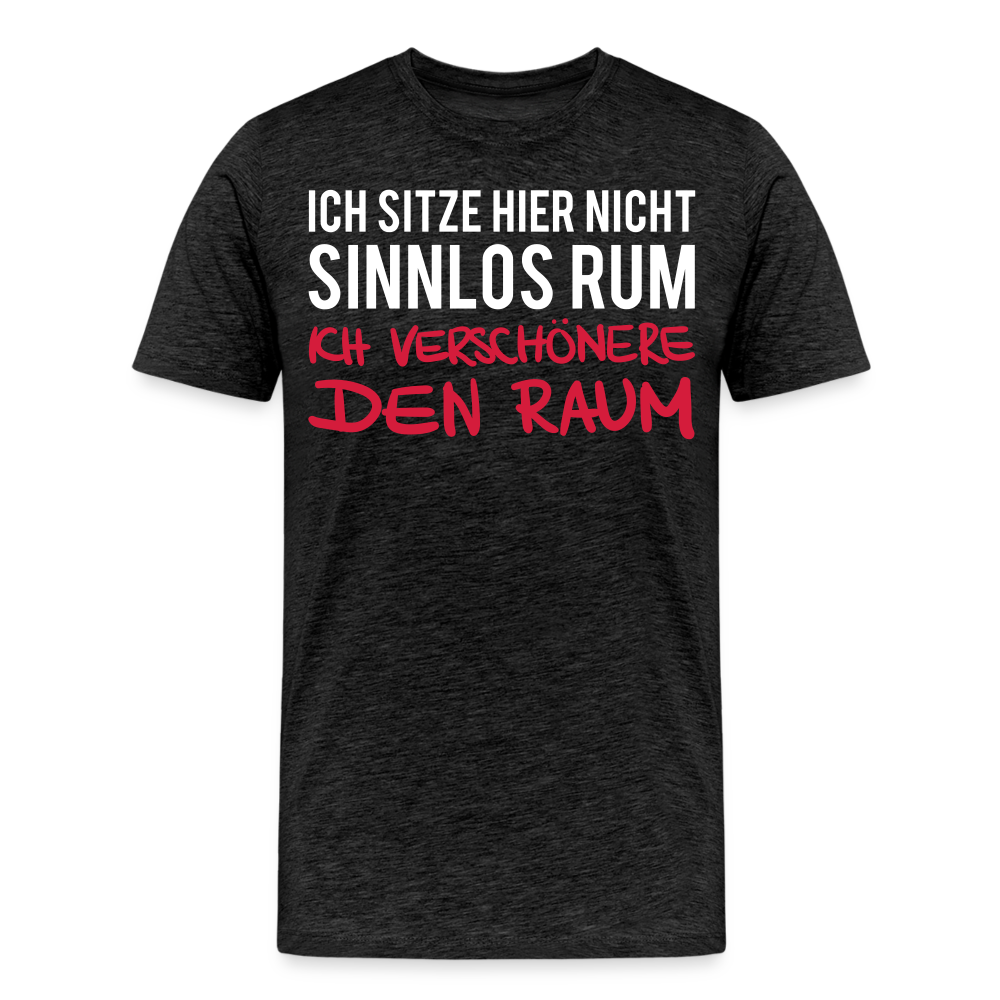 Männer Premium T-Shirt Ich sitze hier - Anthrazit