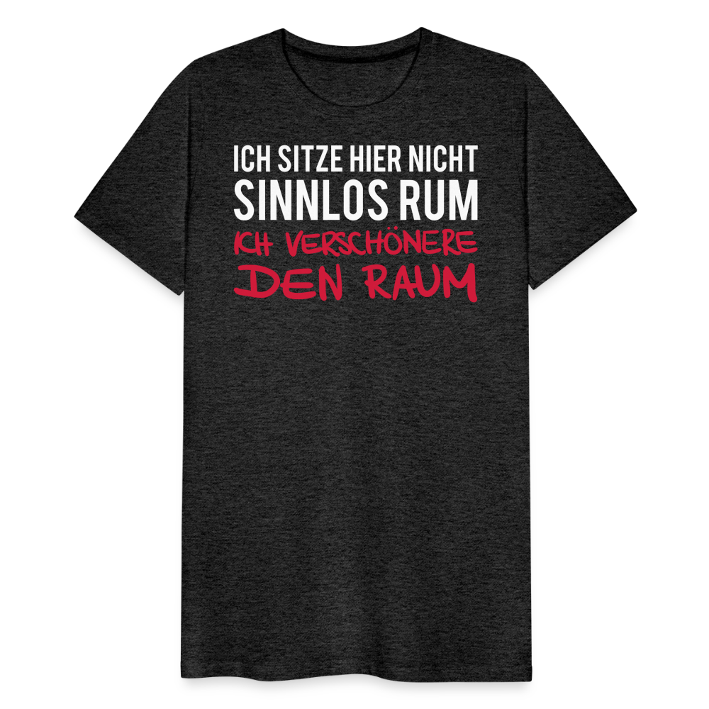 Männer Premium T-Shirt Ich sitze hier - Anthrazit