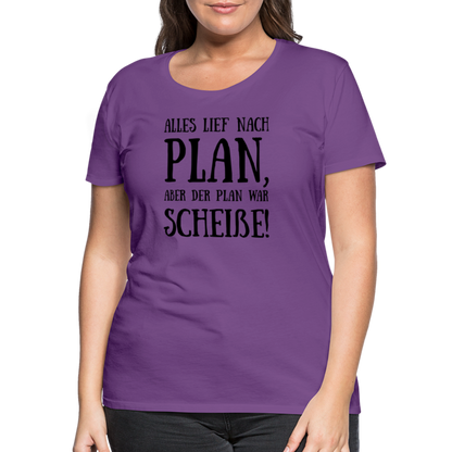 Frauen Premium T-Shirt - Nach Plan - Lila