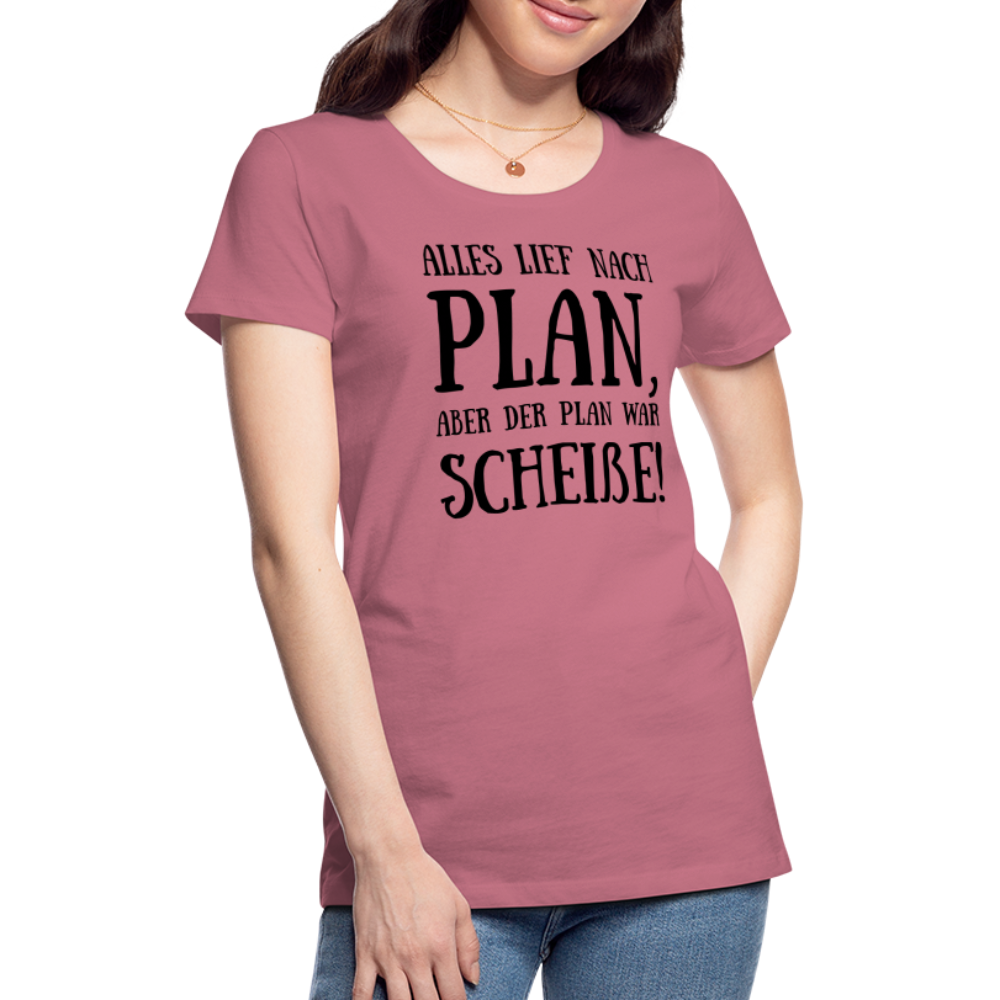 Frauen Premium T-Shirt - Nach Plan - Malve