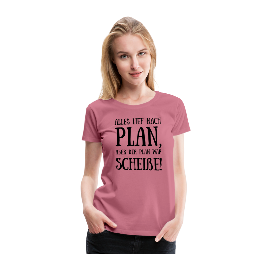 Frauen Premium T-Shirt - Nach Plan - Malve