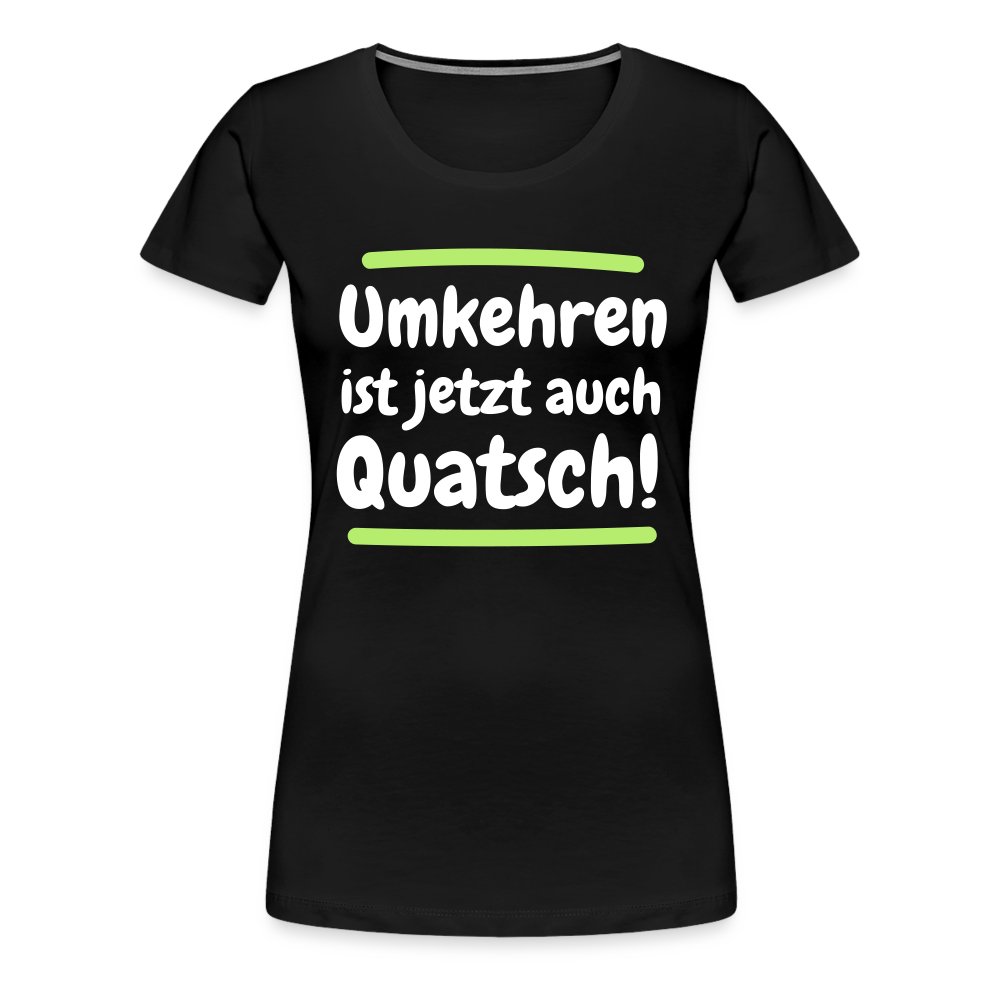 Frauen Premium T-Shirt - Umkehren - Schwarz