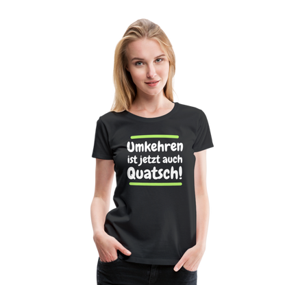 Frauen Premium T-Shirt - Umkehren - Schwarz