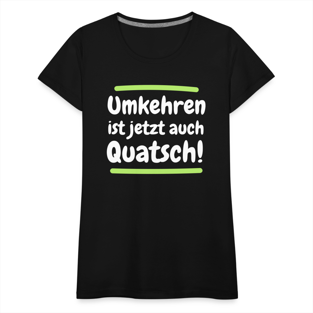 Frauen Premium T-Shirt - Umkehren - Schwarz