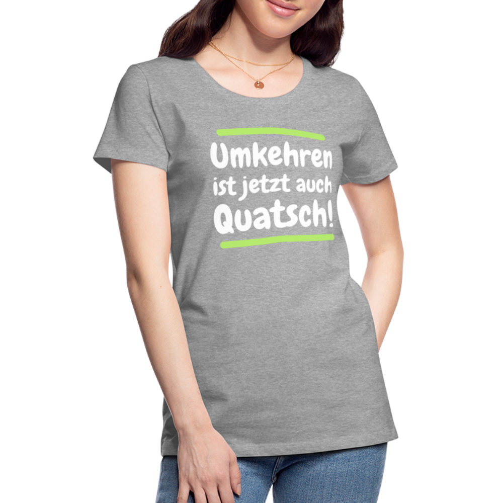 Frauen Premium T-Shirt - Umkehren - Grau meliert