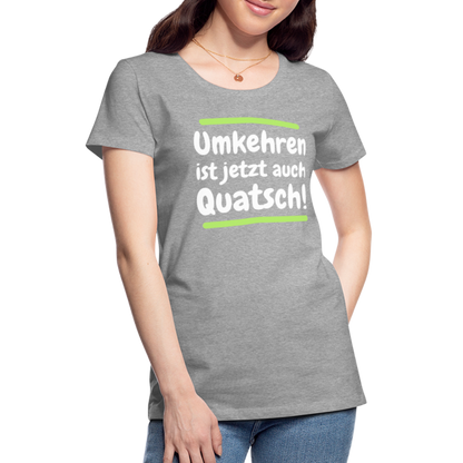 Frauen Premium T-Shirt - Umkehren - Grau meliert