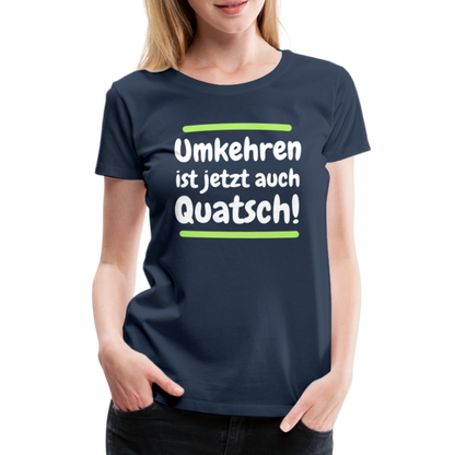 Frauen Premium T-Shirt - Umkehren - Navy