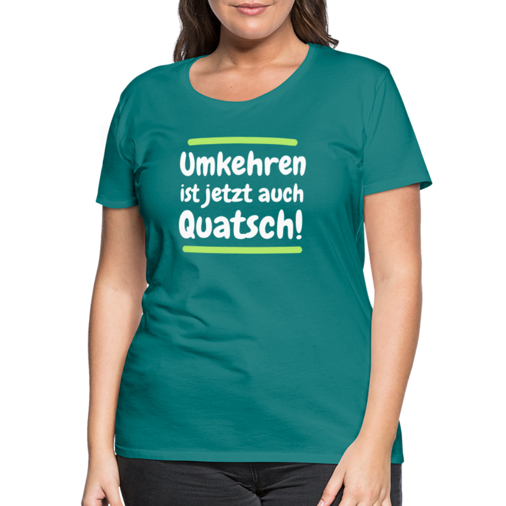 Frauen Premium T-Shirt - Umkehren - Divablau