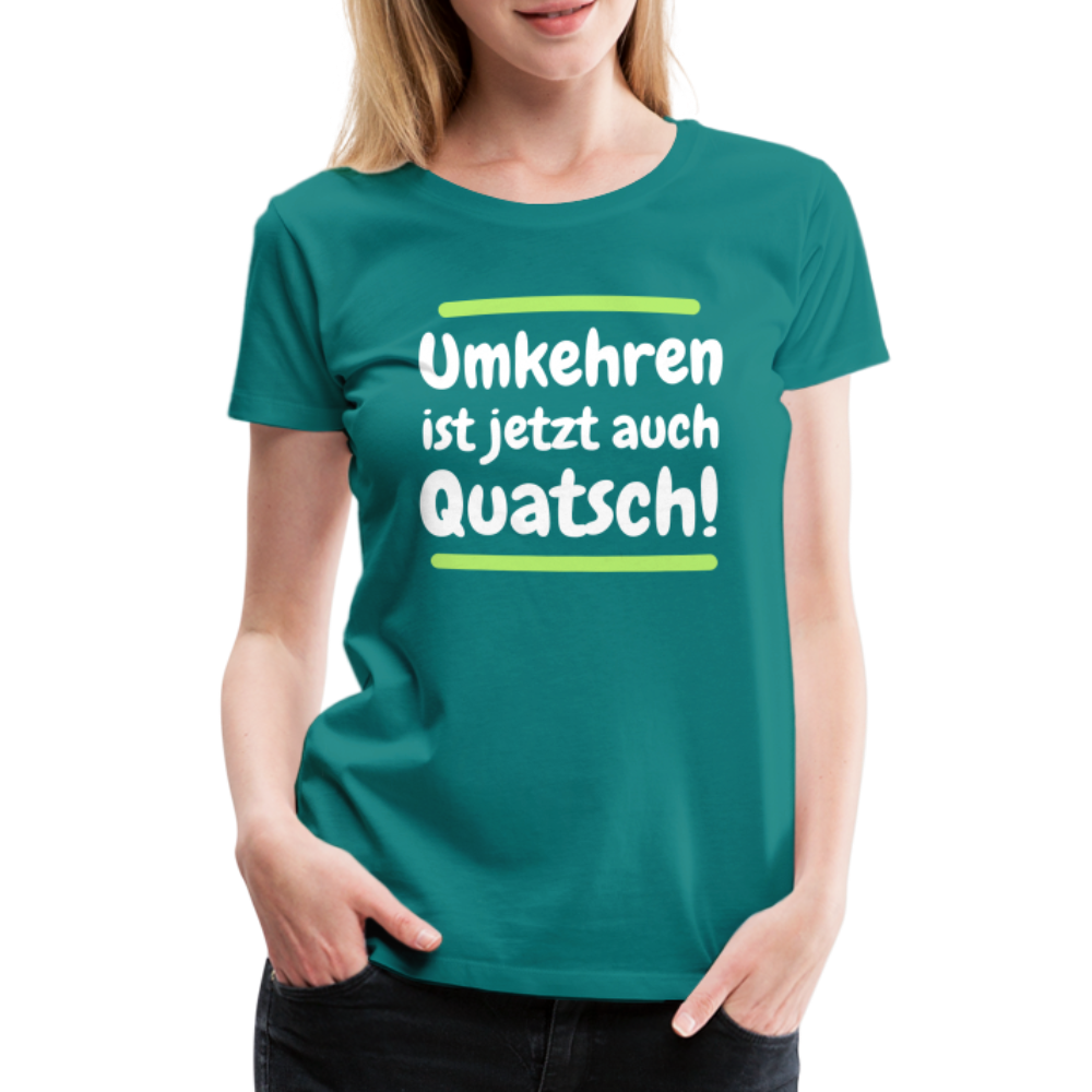 Frauen Premium T-Shirt - Umkehren - Divablau