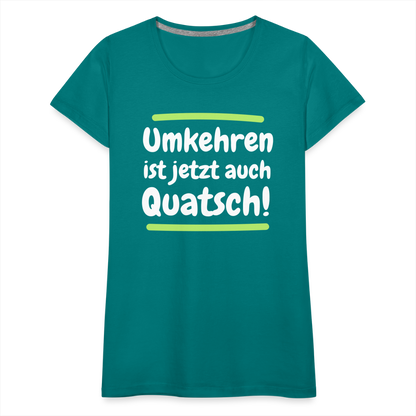 Frauen Premium T-Shirt - Umkehren - Divablau