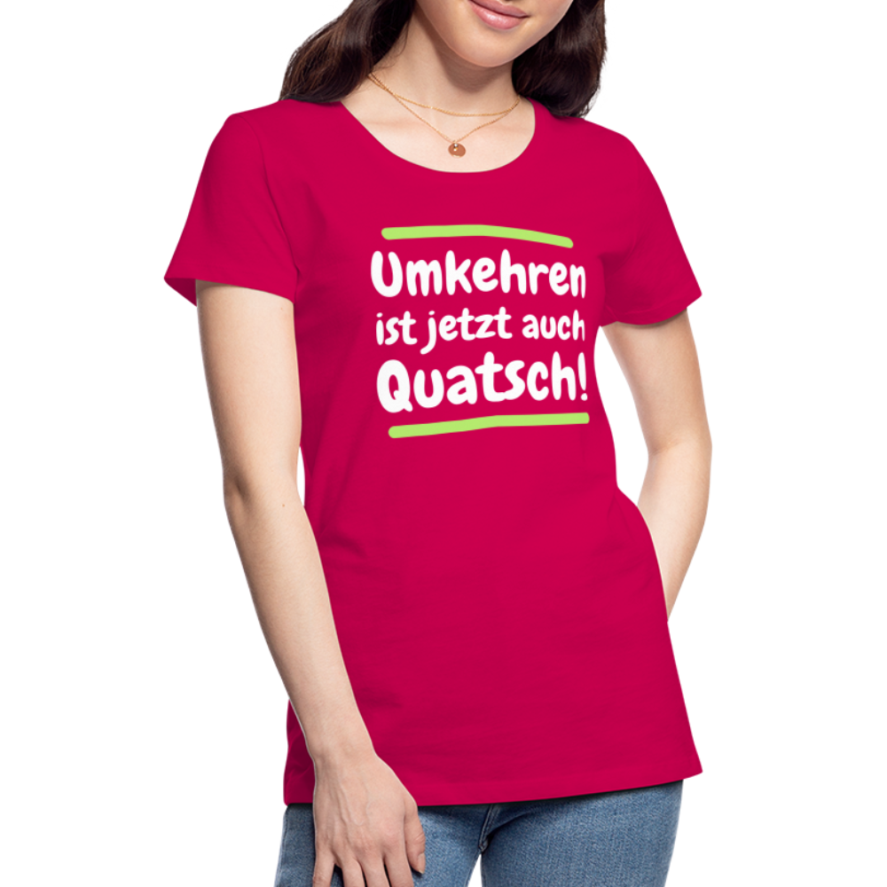 Frauen Premium T-Shirt - Umkehren - dunkles Pink