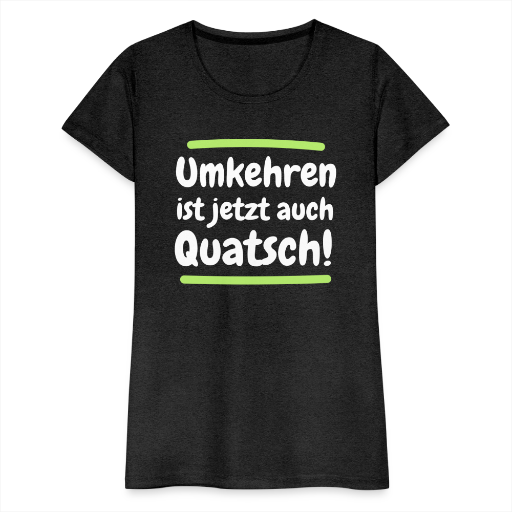 Frauen Premium T-Shirt - Umkehren - Anthrazit