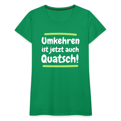 Frauen Premium T-Shirt - Umkehren - Kelly Green