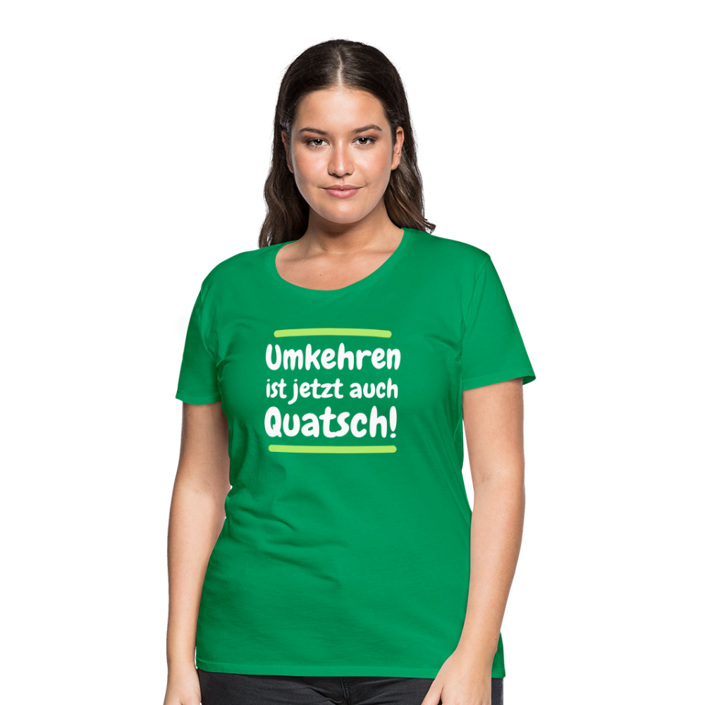 Frauen Premium T-Shirt - Umkehren - Kelly Green