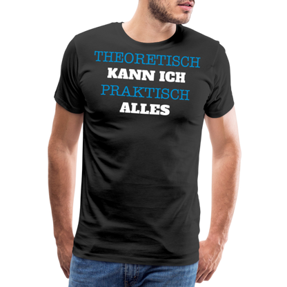 Männer Premium T-Shirt  Kann ich - Schwarz