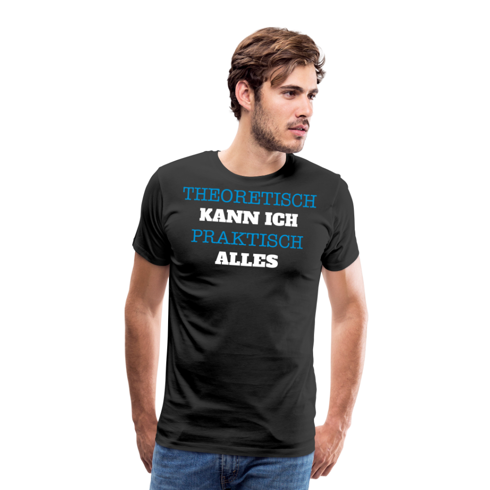 Männer Premium T-Shirt  Kann ich - Schwarz