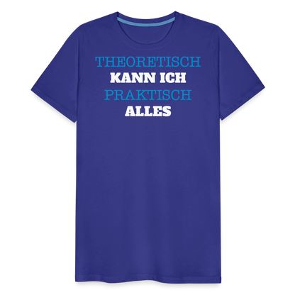 Männer Premium T-Shirt  Kann ich - Königsblau