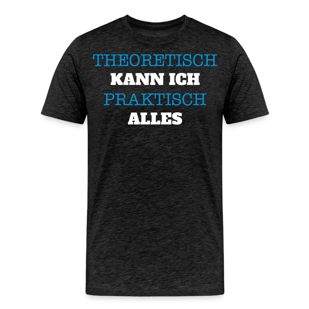 Männer Premium T-Shirt  Kann ich - Anthrazit