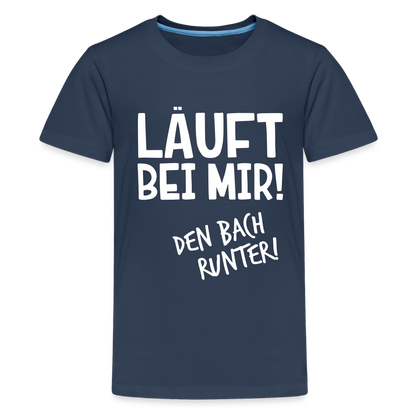 Teenager Premium T-Shirt - Läuft bei mir - Navy